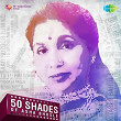 50 Shades of Asha Bhosle | Asha Bhosle