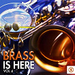Brass Is Here, Vol. 4 | Guy Lombardo Orchestra