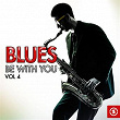 Blues Be with You, Vol. 4 | Muddy Waters