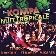 Kompa nuit tropicale | Djakout