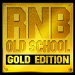 R'n'B Gold Edition | Rnb Gold Edition
