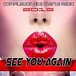 See You Again (Compilation Hits Charts Radio 2015) | Flash Ki