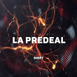 La Predeal | Shift