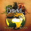 Dialogue de sourds | Danakil