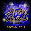 Classic R'n'B Special 90's, Vol. 5 | Chanel