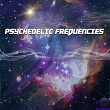Psychedelic Frequencies | Pan Papason, Pause