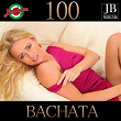 100 Bachata | Bachateros Domenicanos