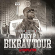 Bikrav Tour (La compilation) | Juicy P