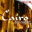 Cairo by Night (Music Inspired by Egypt) | Hassan Abo El Soud
