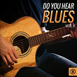 Do You Hear Blues, Vol. 5 | Nat Adderley