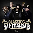 Classics du rap français, vol. 6 | Rai'n'b Fever