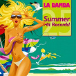 La Bamba - 25 Summer Hit Records! | World Party