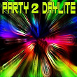 Party 2 Daylite | Kynda Smith