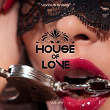 House of Love, Vol. 4 | Jeff Playa