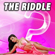 The Riddle | Dj Danny