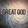 Great God | Johanna Lyn