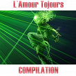L'amour Toujours (105 Hits Compilation) | Disco Fever