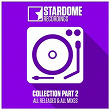 Stardome Recordings Collection, Pt. 2 (All Releases & All Mixes) | Sky Inc