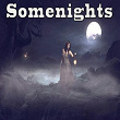 Somenights | Dj Sly