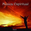 Música Espiritual, Vol. 3 | Coro Carismatico