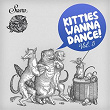 Kitties Wanna Dance, Vol. 5 | Wade