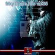 Friky Bears Hits, Vol. 35 | Adrián Braga