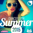 Dancefloor Summer 2015 | Deorro