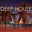 Deep House 2015 | Cc Birdy Mind