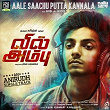 Aale Saachu Putta Kannala (From "Vil Ambu") | Anirudh Ravichander