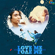 Love Me Love Me | Vijay Yesudas