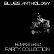 Blues Anthology (Remastered Party Collection) | Muddy Waters