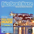 Ibiza Beach House, Vol. 5 (Selected and Mixed by Felix da Funk) | Bgroove