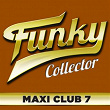 Funky Collector, Vol. 7 (Maxi Club) | Stretch