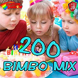 200 Bimbo Mix Canzoni Per Bambini | Cartoon Band