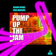 Pump Up the Jam | Jason Rivas, 2nclubbers