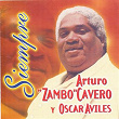 Siempre (feat. Oscar Aviles) | Arturo Zambo Cavero