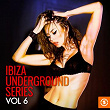 Ibiza Underground Series, Vol. 6 | Divers