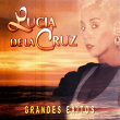 Grandes Éxitos | Lucía De La Cruz