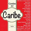 Genios del Caribe | Celia Cruz, La Sonora Matancera