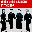 At the Hop | Danny & The Juniors