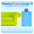 Relaxing Bossa Lounge 18 | Marcela Mangabeira