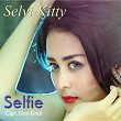 Selfie | Selvi Kitty