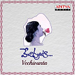 Vechivunta (Original Motion Picture Soundtrack) | Akash