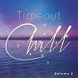 Timeout Chill, Vol. 2 (Summer Relax Tunes) | Peter Pearson