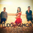 Tudo por Amor (feat. Kataleya) | Calema