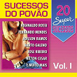 20 Super Sucessos Povão, Vol. 1 | Reginaldo Rossi