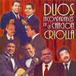 Duos Incomparables de la Canción Criolla | Los Dos Compadres