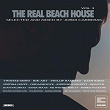 The Real Beach House, Vol. 3 (Selected and Mixed by Jordi Carreras) | Jordi Carreras