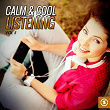 Calm & Cool Listening, Vol. 5 | Divers