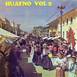 Huayno, Vol. 2 | Trio Ayacucho